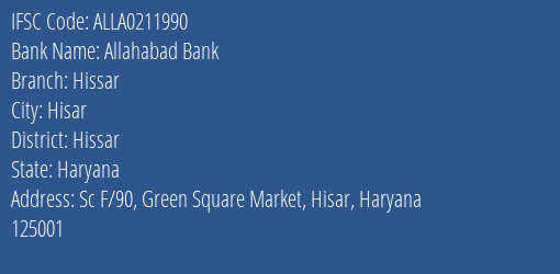Allahabad Bank Hissar Branch Hissar IFSC Code ALLA0211990
