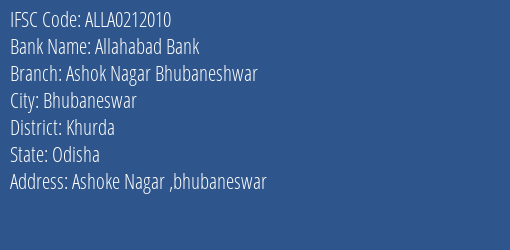 Allahabad Bank Ashok Nagar Bhubaneshwar Branch Khurda IFSC Code ALLA0212010