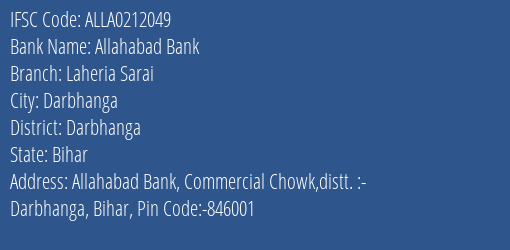 Allahabad Bank Laheria Sarai Branch Darbhanga IFSC Code ALLA0212049