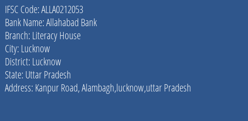 Allahabad Bank Literacy House Branch Lucknow IFSC Code ALLA0212053