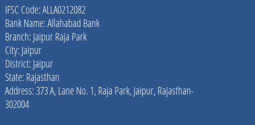 Allahabad Bank Jaipur Raja Park Branch Jaipur IFSC Code ALLA0212082