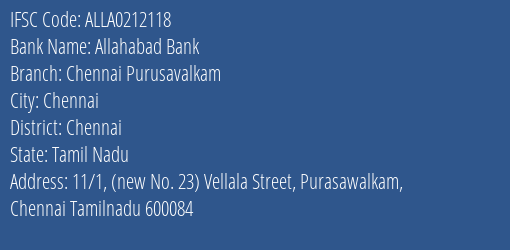 IFSC Code ALLA0212118 for Chennai Purusavalkam Branch Allahabad Bank, Chennai Tamil Nadu