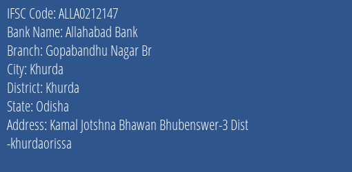 Allahabad Bank Gopabandhu Nagar Br Branch Khurda IFSC Code ALLA0212147