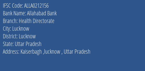 Allahabad Bank Health Directorate Branch Lucknow IFSC Code ALLA0212156