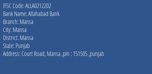 Allahabad Bank Mansa Branch, Branch Code 212202 & IFSC Code ALLA0212202