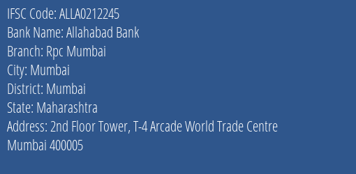 Allahabad Bank Rpc Mumbai Branch, Branch Code 212245 & IFSC Code ALLA0212245