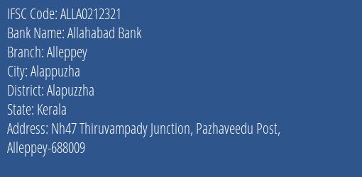 Allahabad Bank Alleppey Branch, Branch Code 212321 & IFSC Code ALLA0212321