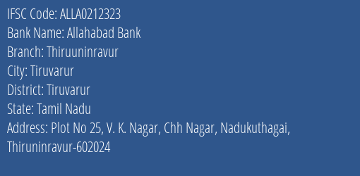 Allahabad Bank Thiruuninravur Branch, Branch Code 212323 & IFSC Code ALLA0212323
