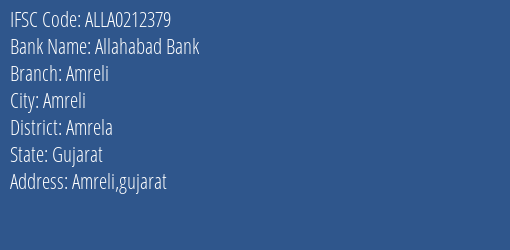 Allahabad Bank Amreli Branch Amrela IFSC Code ALLA0212379