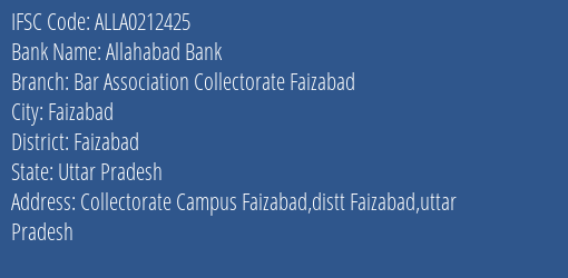 Allahabad Bank Bar Association Collectorate Faizabad Branch Faizabad IFSC Code ALLA0212425