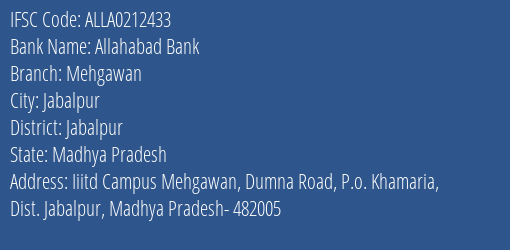 Allahabad Bank Mehgawan Branch Jabalpur IFSC Code ALLA0212433