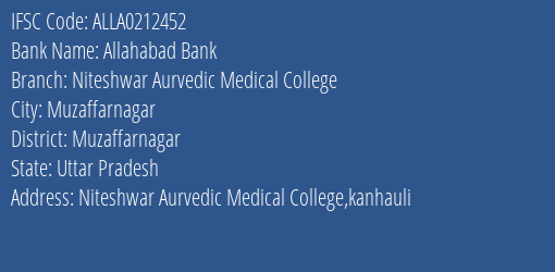 Allahabad Bank Niteshwar Aurvedic Medical College Branch Muzaffarnagar IFSC Code ALLA0212452
