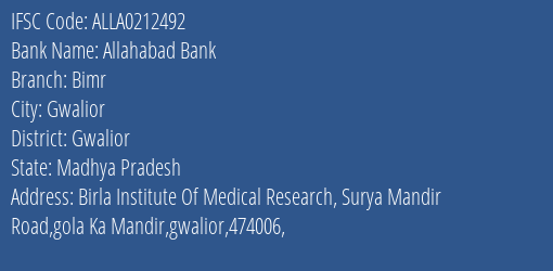 Allahabad Bank Bimr Branch Gwalior IFSC Code ALLA0212492