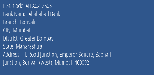 Allahabad Bank Borivali Branch Greater Bombay IFSC Code ALLA0212505