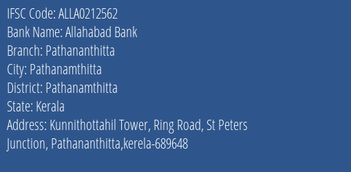 Allahabad Bank Pathananthitta Branch, Branch Code 212562 & IFSC Code ALLA0212562