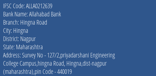 Allahabad Bank Hingna Road Branch Nagpur IFSC Code ALLA0212639