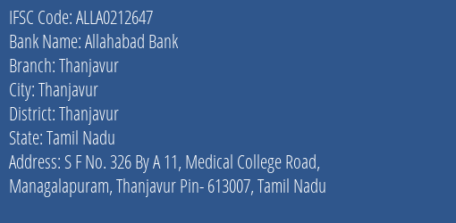 Allahabad Bank Thanjavur Branch, Branch Code 212647 & IFSC Code ALLA0212647