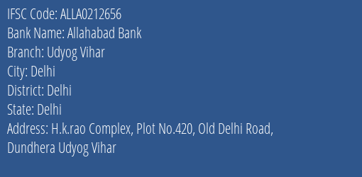 Allahabad Bank Udyog Vihar Branch Delhi IFSC Code ALLA0212656