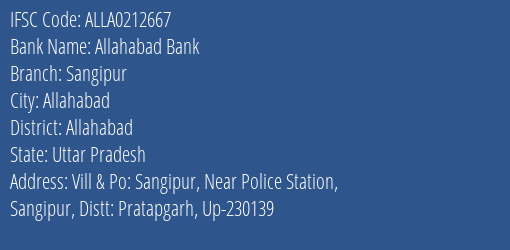 Allahabad Bank Sangipur Branch Allahabad IFSC Code ALLA0212667