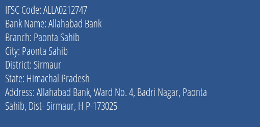 Allahabad Bank Paonta Sahib Branch Sirmaur IFSC Code ALLA0212747