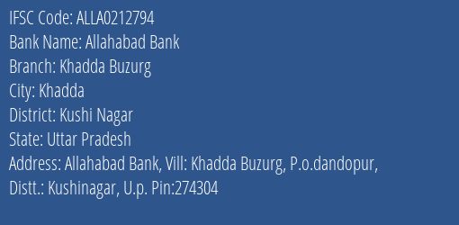 Allahabad Bank Khadda Buzurg Branch Kushi Nagar IFSC Code ALLA0212794