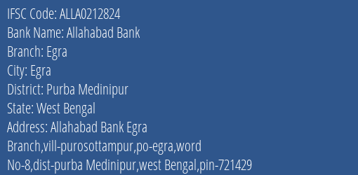 Allahabad Bank Egra Branch Purba Medinipur IFSC Code ALLA0212824