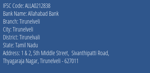 Allahabad Bank Tirunelveli Branch Tirunelvali IFSC Code ALLA0212838