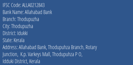 Allahabad Bank Thodupuzha Branch Idukki IFSC Code ALLA0212843