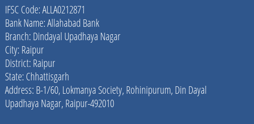 Allahabad Bank Dindayal Upadhaya Nagar Branch Raipur IFSC Code ALLA0212871