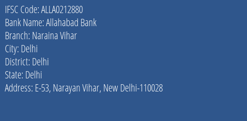 Allahabad Bank Naraina Vihar Branch Delhi IFSC Code ALLA0212880
