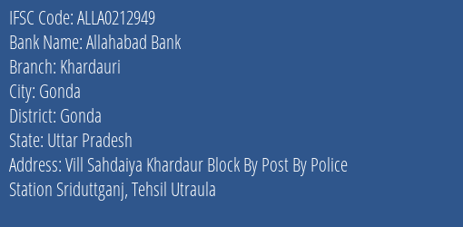 Allahabad Bank Khardauri Branch Gonda IFSC Code ALLA0212949