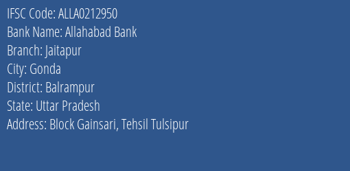 Allahabad Bank Jaitapur Branch Balrampur IFSC Code ALLA0212950