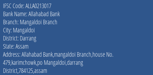 Allahabad Bank Mangaldoi Branch Branch, Branch Code 213017 & IFSC Code ALLA0213017