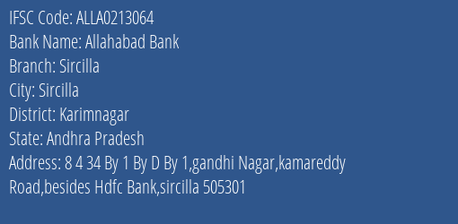 Allahabad Bank Sircilla Branch Karimnagar IFSC Code ALLA0213064
