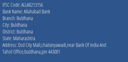 Allahabad Bank Buldhana Branch Buldhana IFSC Code ALLA0213156