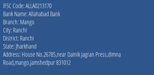 Allahabad Bank Mango Branch Ranchi IFSC Code ALLA0213170