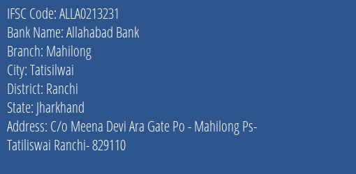 Allahabad Bank Mahilong Branch Ranchi IFSC Code ALLA0213231