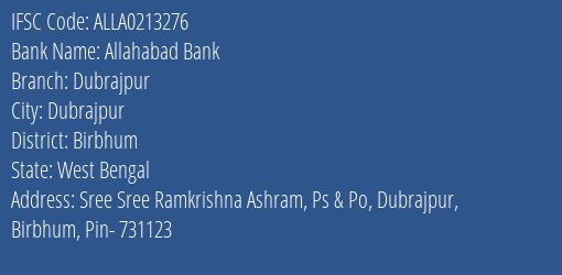 Allahabad Bank Dubrajpur Branch Birbhum IFSC Code ALLA0213276