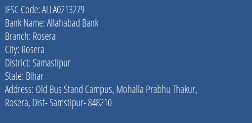 Allahabad Bank Rosera Branch Samastipur IFSC Code ALLA0213279