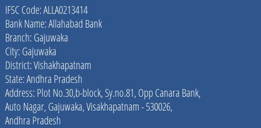 Allahabad Bank Gajuwaka Branch Vishakhapatnam IFSC Code ALLA0213414