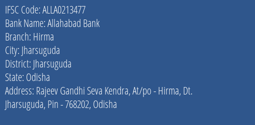 Allahabad Bank Hirma Branch Jharsuguda IFSC Code ALLA0213477