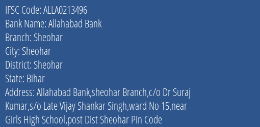 Allahabad Bank Sheohar Branch, Branch Code 213496 & IFSC Code ALLA0213496