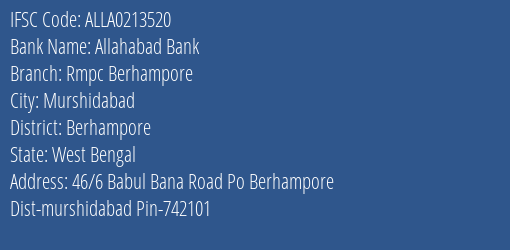 Allahabad Bank Rmpc Berhampore Branch Berhampore IFSC Code ALLA0213520