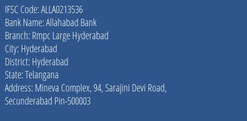 Allahabad Bank Rmpc Large Hyderabad Branch Hyderabad IFSC Code ALLA0213536