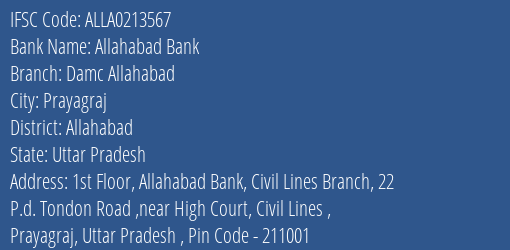 Allahabad Bank Damc Allahabad Branch Allahabad IFSC Code ALLA0213567