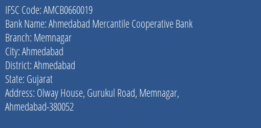 Ahmedabad Mercantile Cooperative Bank Memnagar Branch IFSC Code