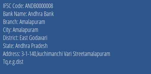 Andhra Bank Amalapuram Branch, Branch Code 000008 & IFSC Code ANDB0000008