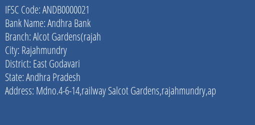 Andhra Bank Alcot Gardens Rajah Branch, Branch Code 000021 & IFSC Code ANDB0000021