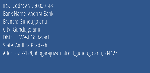 Andhra Bank Gundugolanu Branch West Godavari IFSC Code ANDB0000148