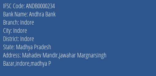 Andhra Bank Indore Branch, Branch Code 000234 & IFSC Code ANDB0000234
